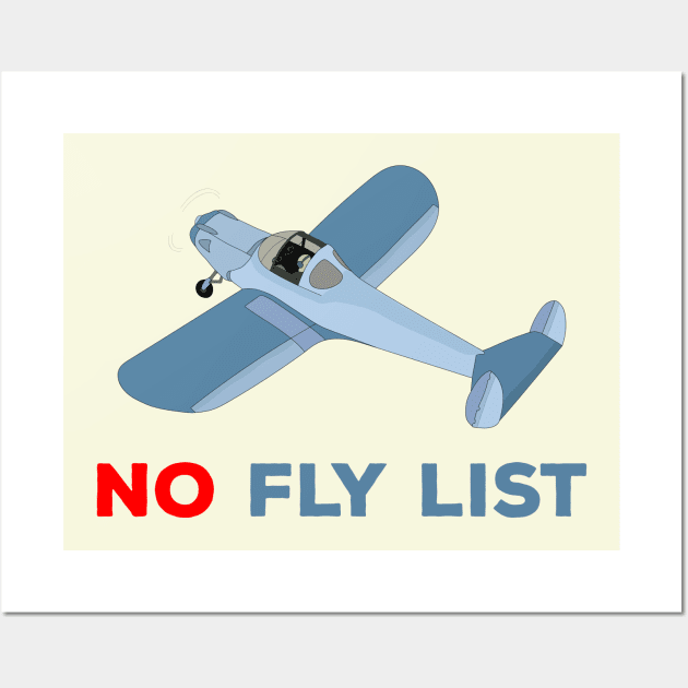 No fly List Wall Art by DiegoCarvalho